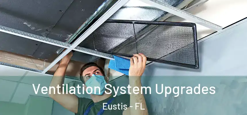 Ventilation System Upgrades Eustis - FL